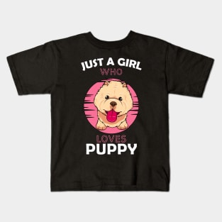 Just a Girl Who Loves puppy Kids T-Shirt